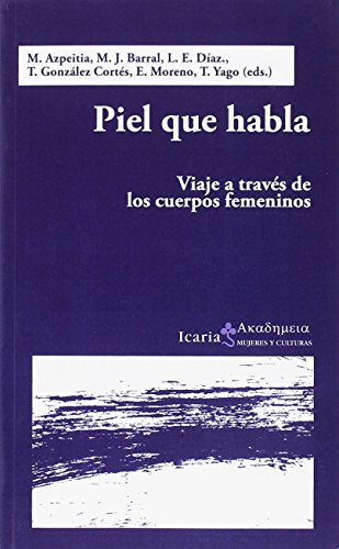 PIEL QUE HABLA