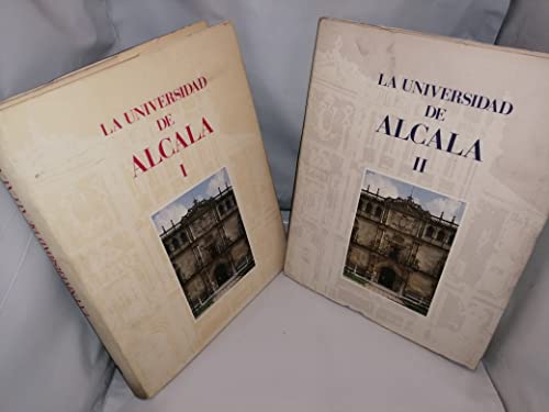 La Universidad de Alcalá. 2 tomos