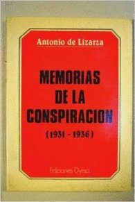 MEMORIAS DE LA CONSPIRACIÓN, 1931-1936.