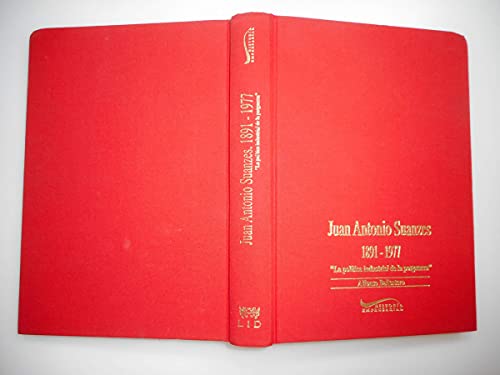 Juan Antonio Suances, 1891-1977: La política industrial de la posguerra. (Historia empresarial)