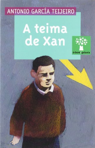 Teima de xan, a (v): 134 (Árbore a partir de 12 anos)