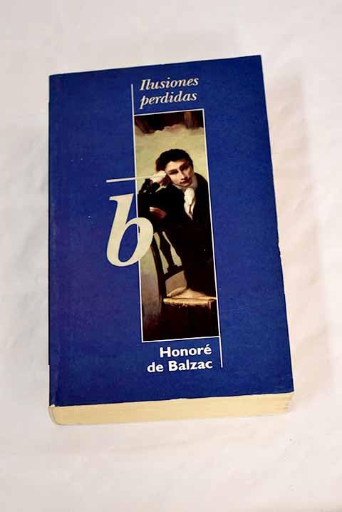 Ilusiones perdidas (Istorio Barregarriak)