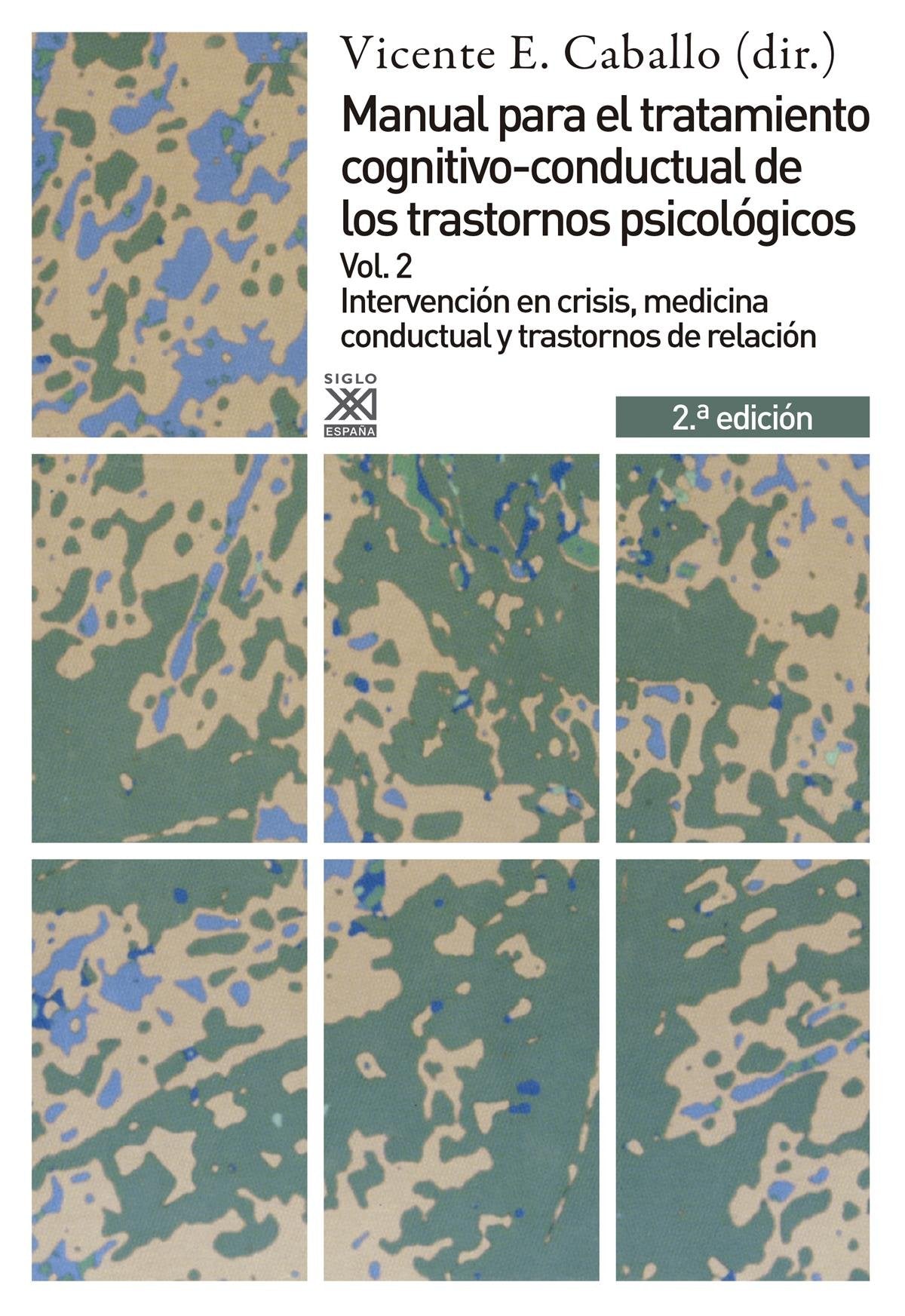 Formulación clínica, medicina conductal y trastornos de relación (Siglo XXI de España General)