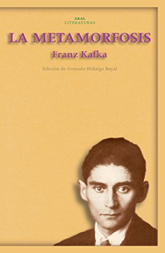 La Metamorfosis: 22 (Akal Literaturas)