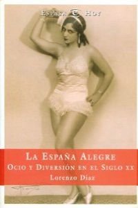 ESPA?A ALEGRE,LA (SIN COLECCION)