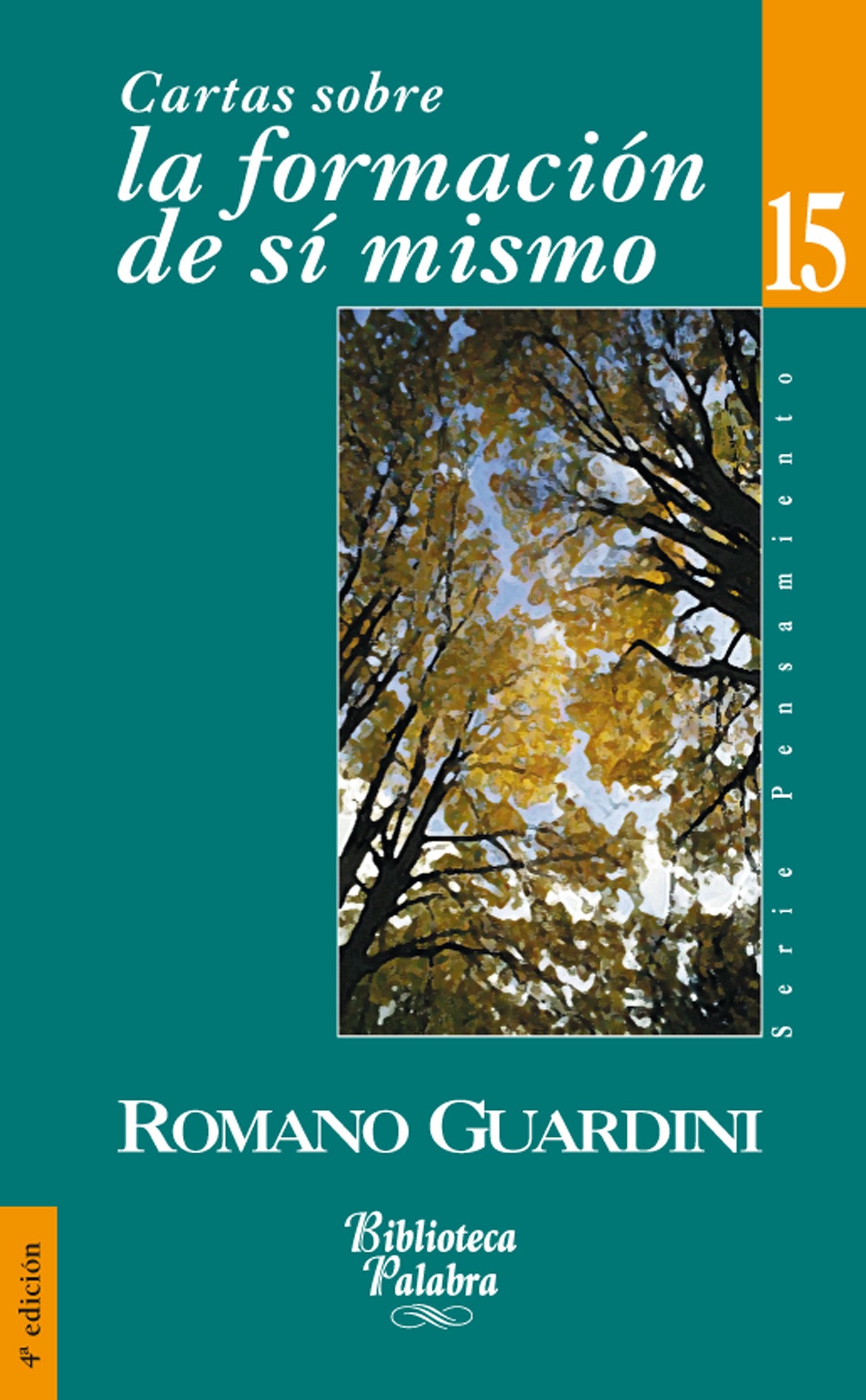 Cartas sobre la formación de sí mismo (Biblioteca Palabra)