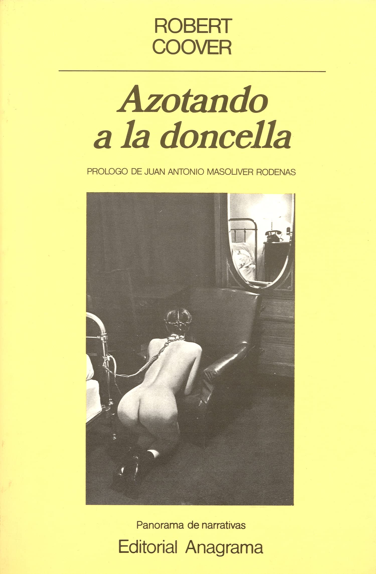Azotando a la doncella: 58 (Panorama de narrativas)