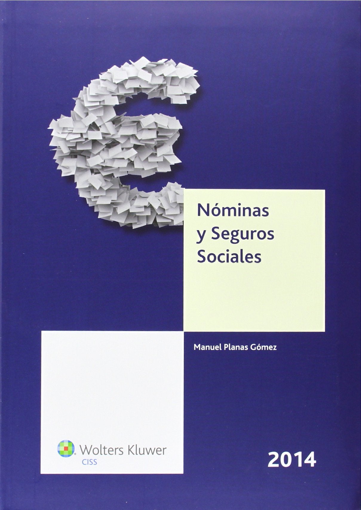 Nóminas y Seguros Sociales 2014