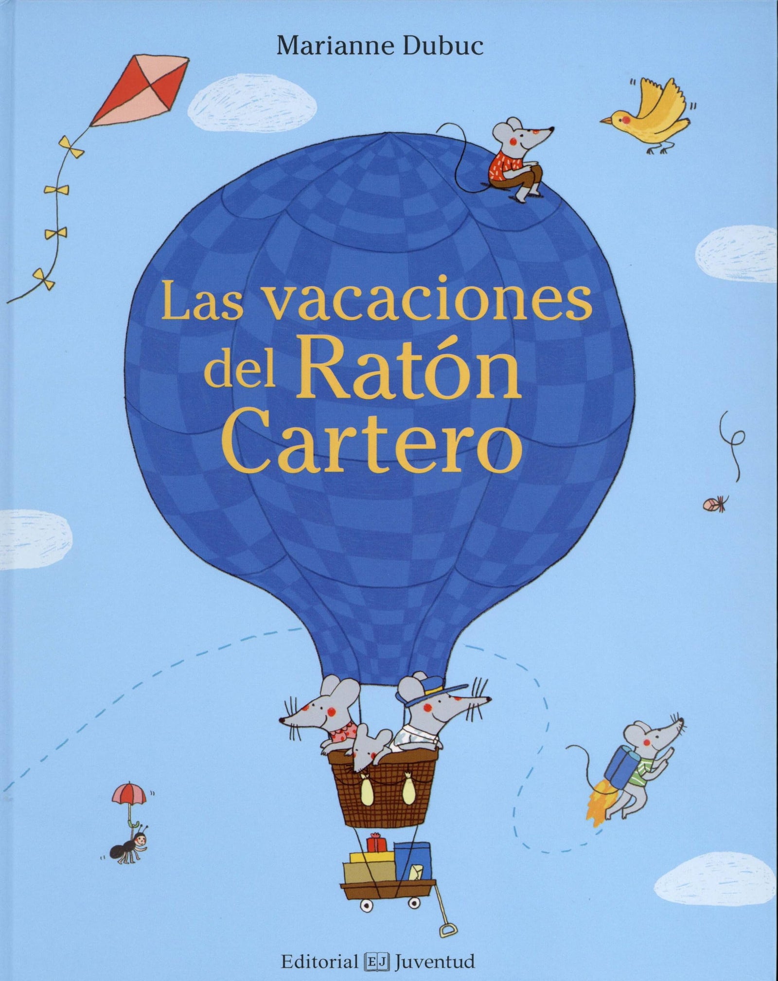 Las vacaciones del Ratón Cartero (Mis Primeros Cuentos)