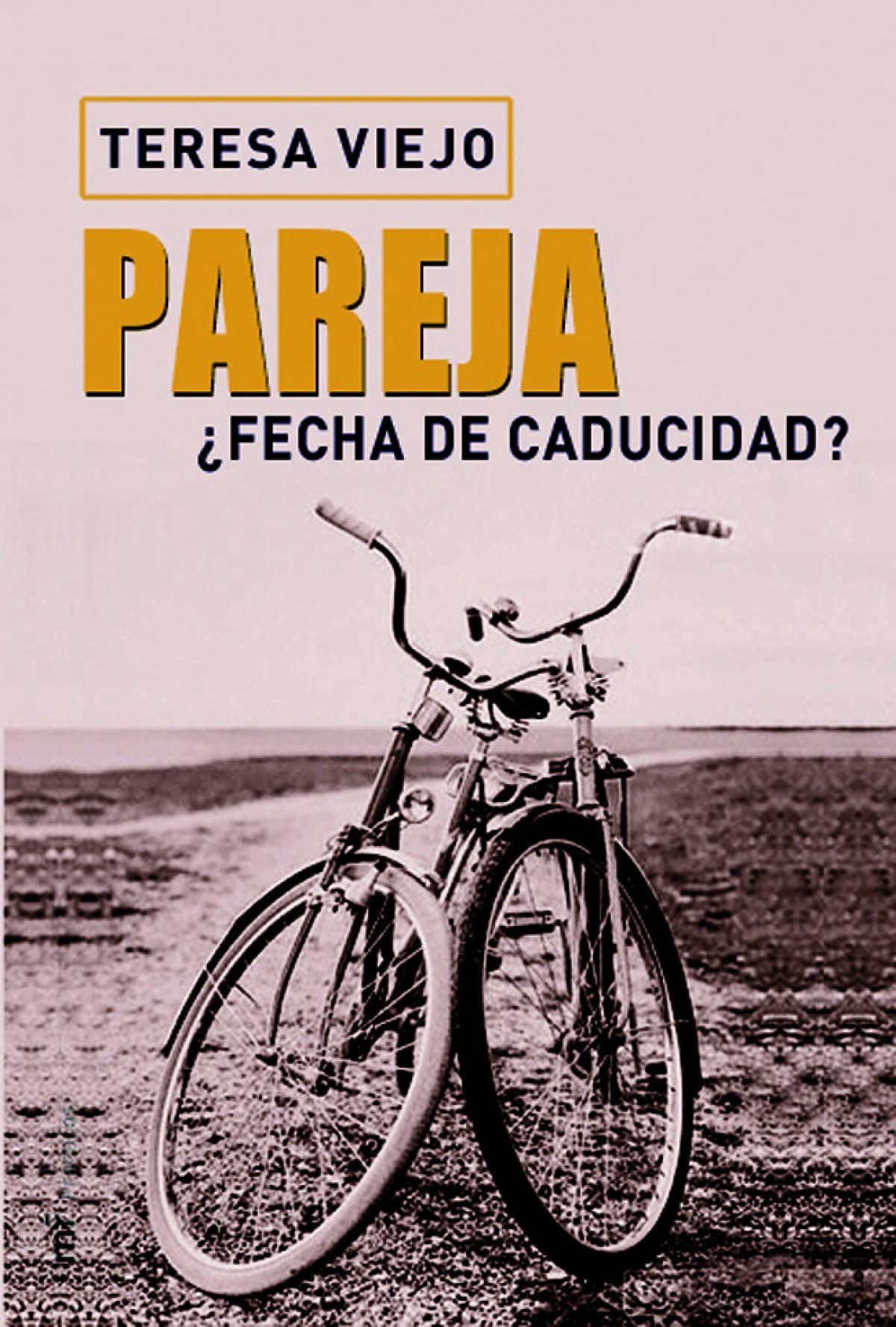 Pareja. ¿Fecha de caducidad? (MR Prácticos)