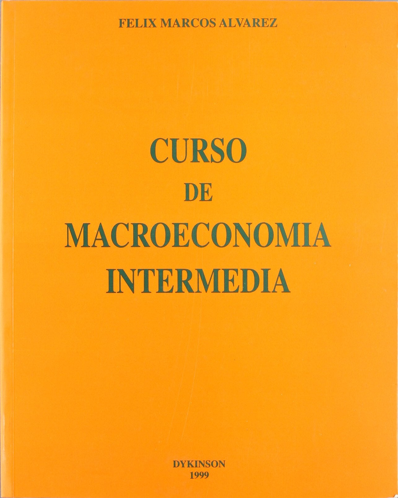 Curso de macroeconomía intermedia (SIN COLECCION)