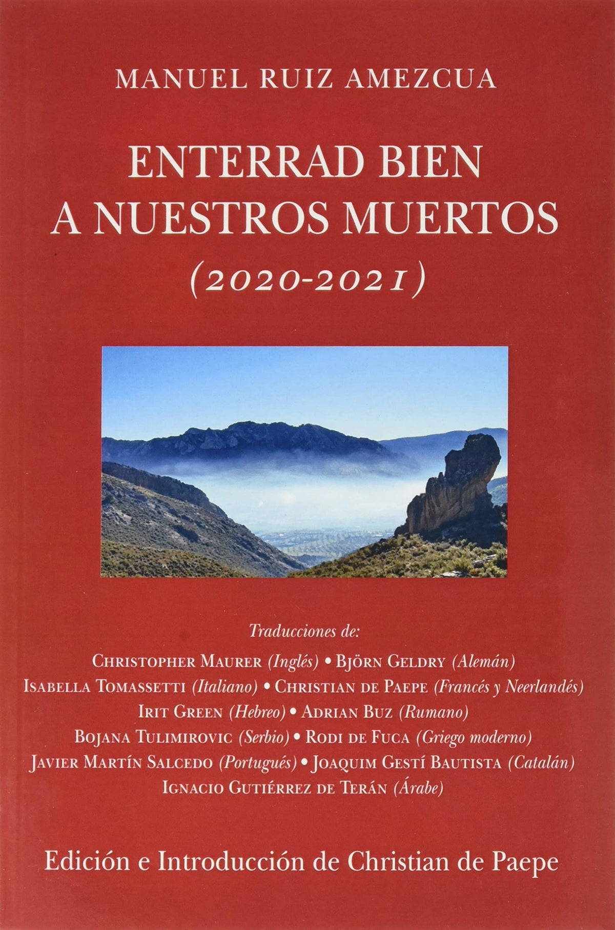 Enterrad bien a nuestros muertos