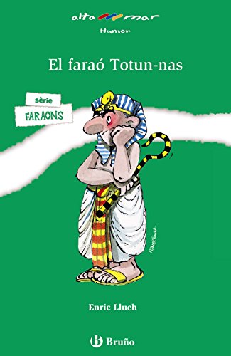 El faraó Totun-nas (Catalá - A PARTIR DE 10 ANYS - ALTAMAR)