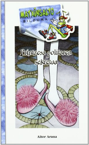 Printzesa Politaren Sekretua (Matxinsalto Bilduma)