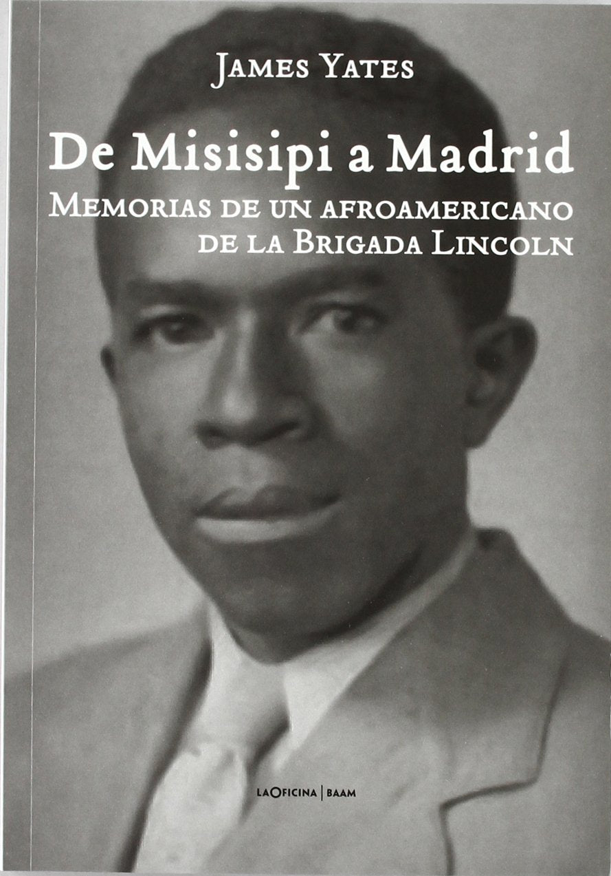 De Misisipi A Madrid (BAAM. BIBLIOTECA AFRO AMERICANA MADRID)