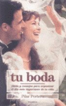 Tu boda. guia practica