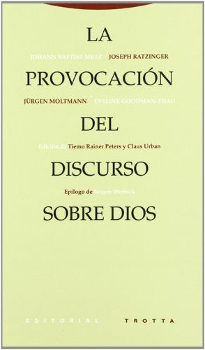 La provocación del discurso sobre Dios
