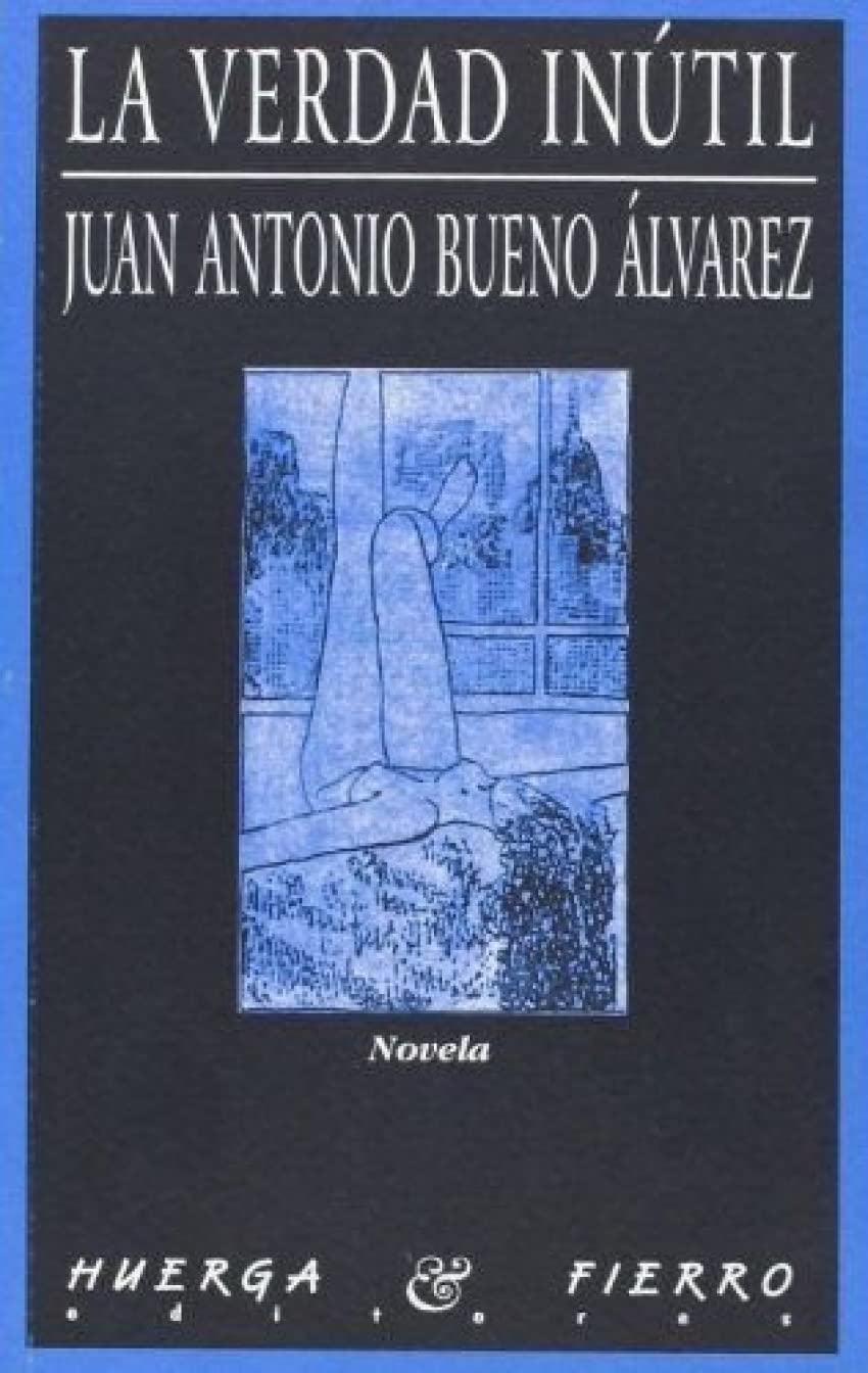 La verdad inútil: 54 (SERIE AZUL-NEGRA)