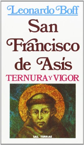 San Francisco de Asís: Ternura y vigor: 14 (Servidores y Testigos)
