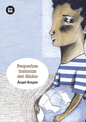 Pequeñas historias del Globo