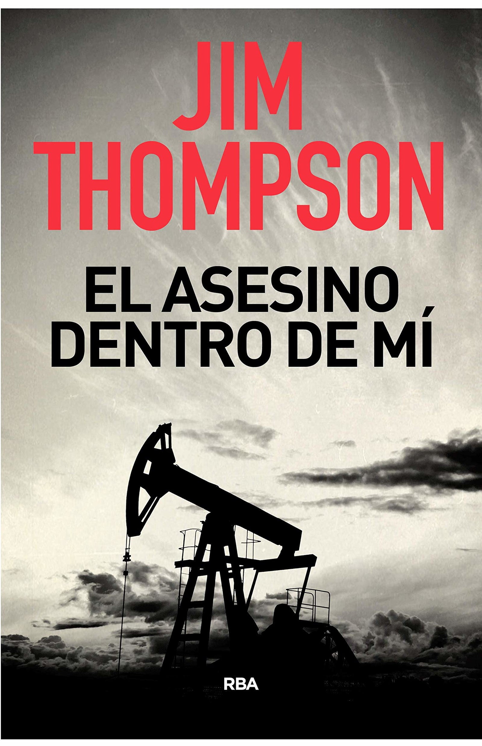 El asesino dentro de mí (Serie Negra)