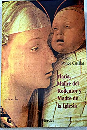 María, madre del redentor y madre de la iglesia