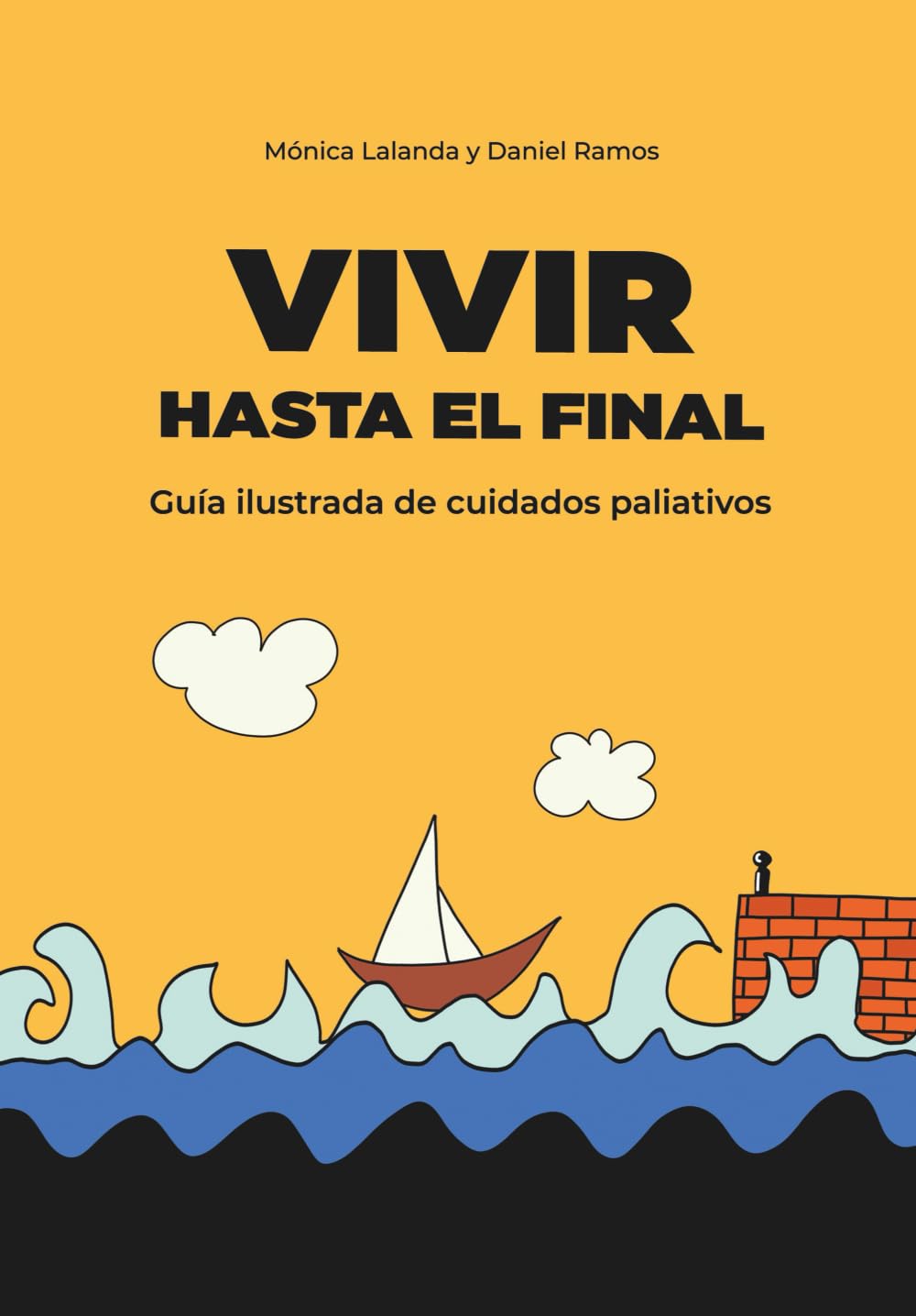 Vivir hasta el final