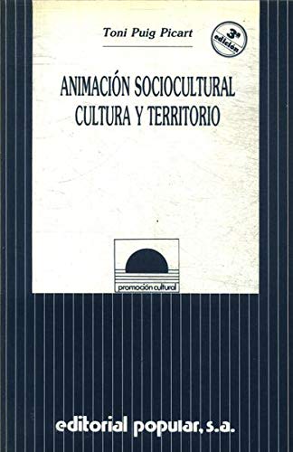 ANIMACION SOCIOCUL.CULTURA/TE (SIN COLECCION)