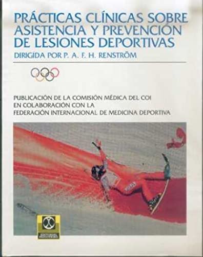 Practicas clinicas sobre asistencia y prevencion de lesiones deportiva