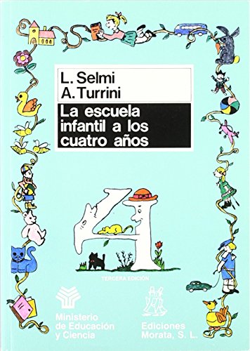 La escuela infantil a los 4 años (Coedición Ministerio de Educación)