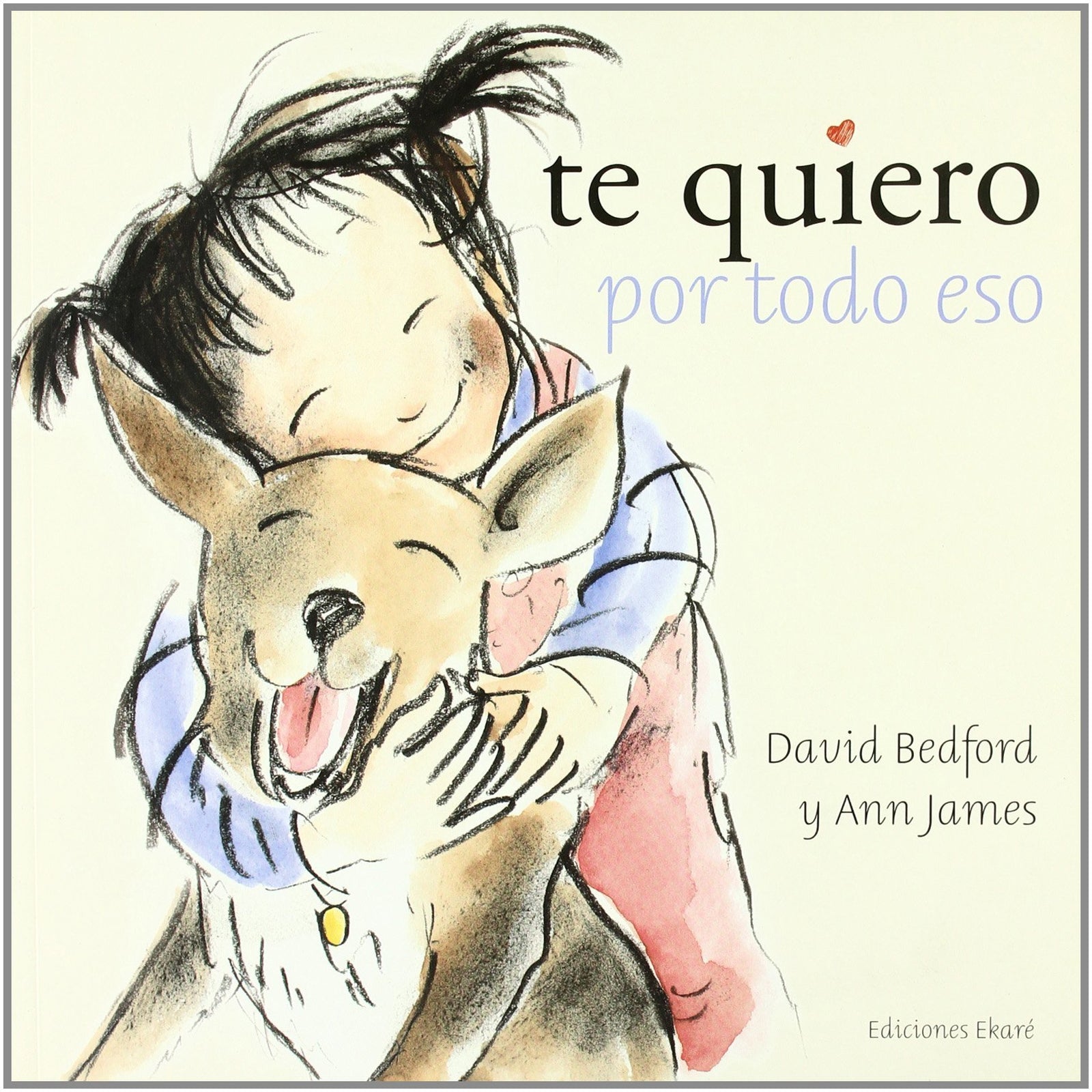 TE QUIERO POR TODO ESO (SIN COLECCION)