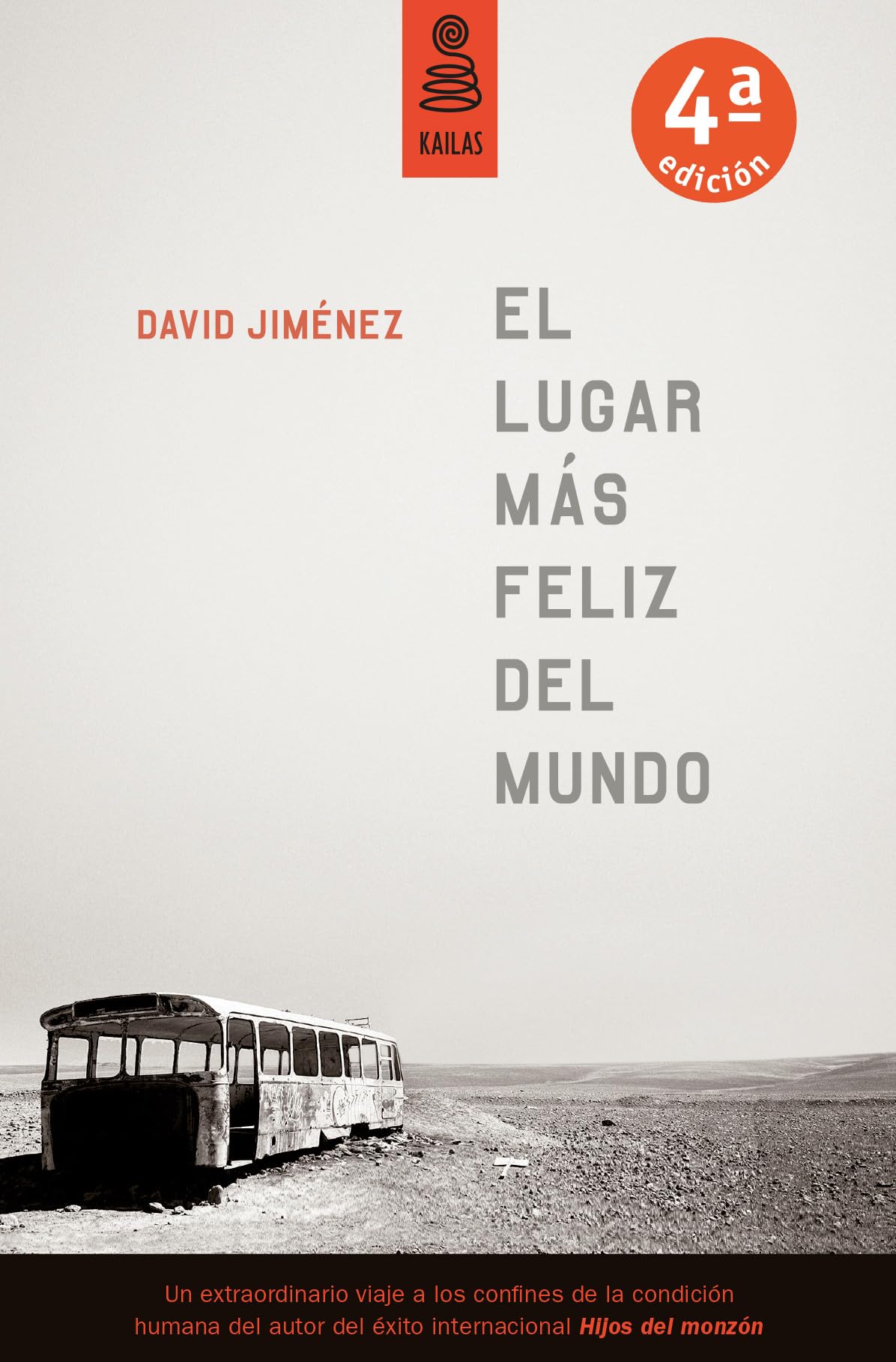 El lugar más feliz del mundo (No Ficción)