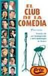Club de la comedia, el - ventajas de ser incompetente y otros monolo (Punto Mini)