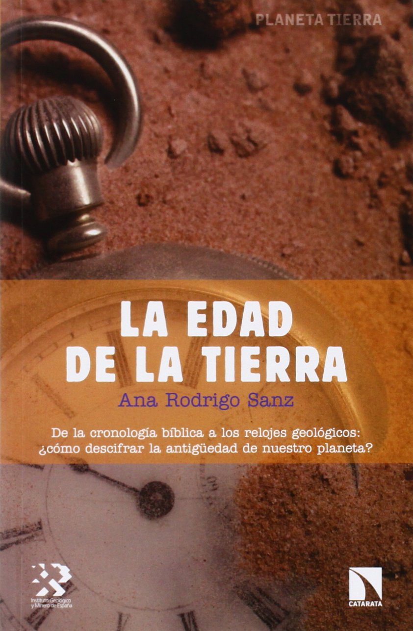 La Edad De La Tierra (Planeta Tierra)