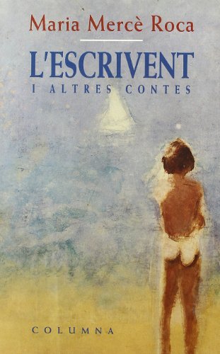L'Escrivent I Altres Contes (Clàssica)