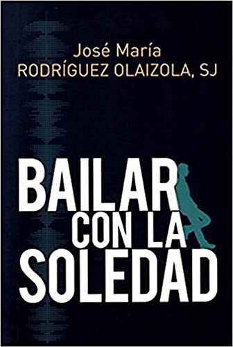 Bailar con La soledad: 378 (El Pozo de Siquén)
