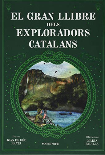 El gran llibre dels exploradors catalans (SIN COLECCION)