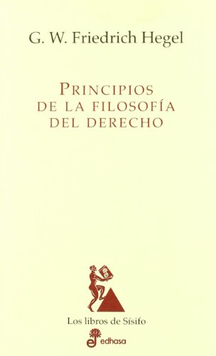 Principios de la filosof¡a del derechos (Ensayo histórico)