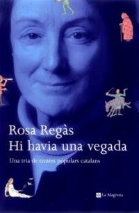Hi havia una vegada: 105 (OTROS LA MAGRANA)