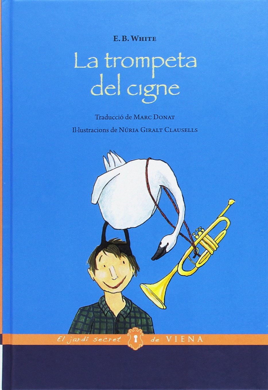 La Trompeta Del Cigne: 15 (El jardí secret de Viena)