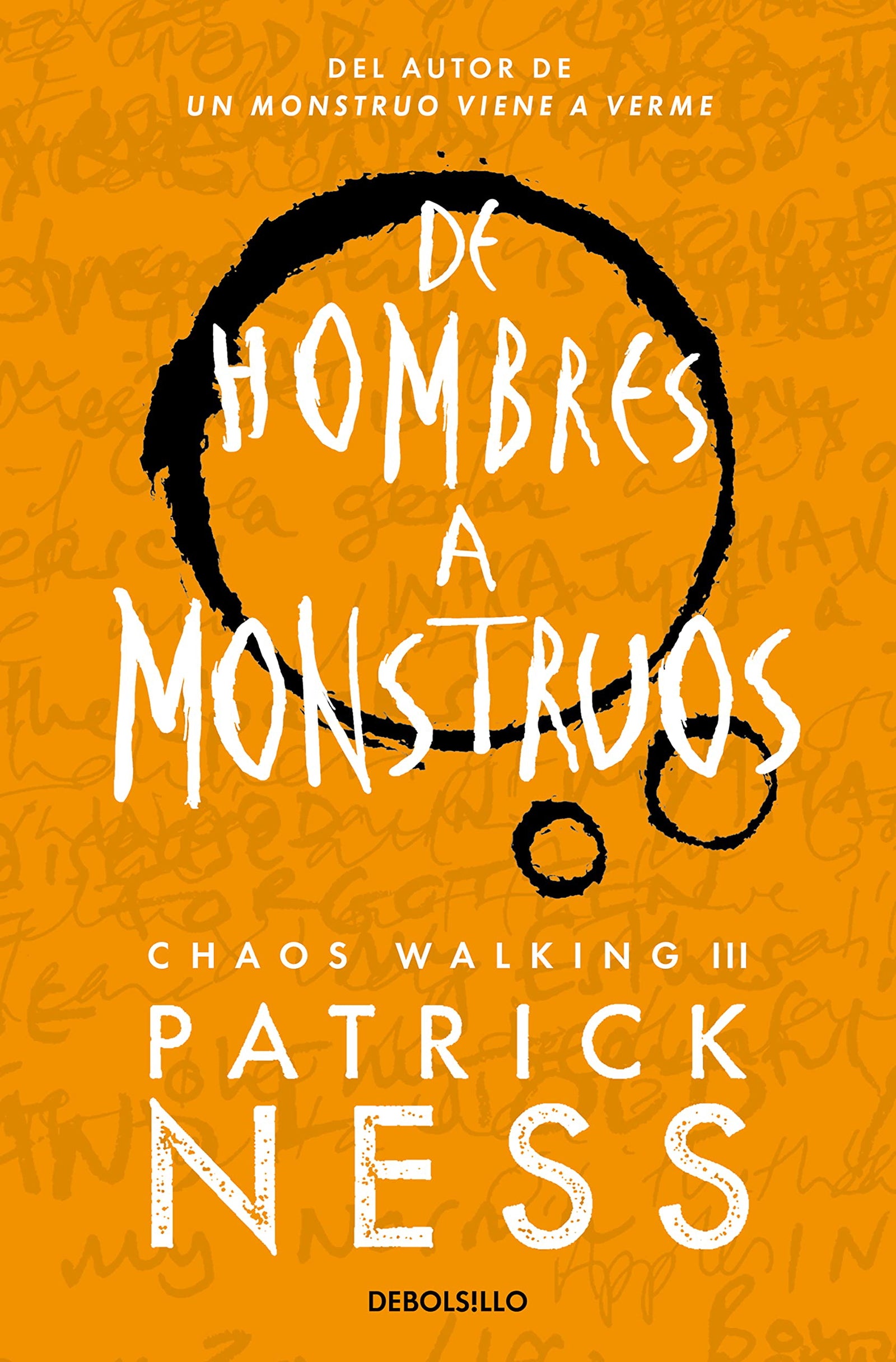 De hombres a monstruos (Chaos Walking 3) (Best Seller)