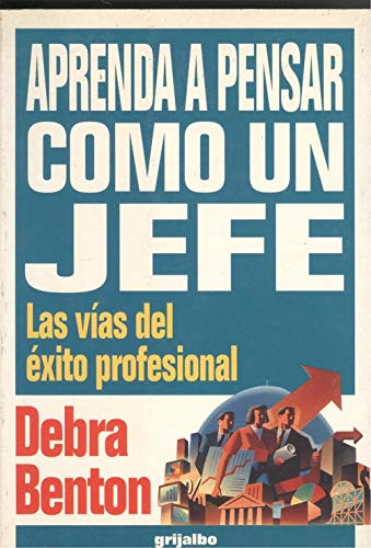 Aprenda a pensar como un jefe