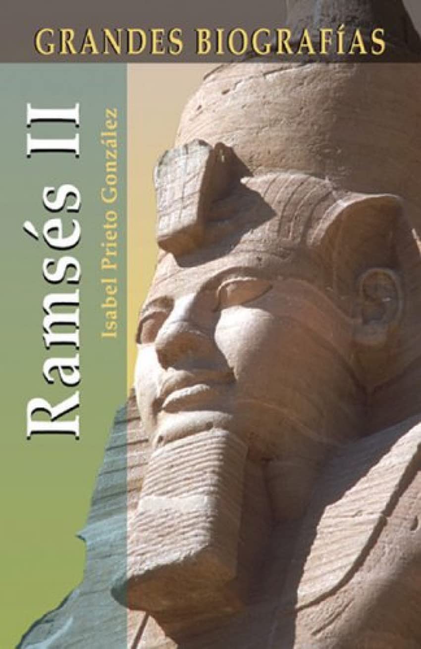 Ramses II (Grandes Biografias/Great Biographies (Spanish))