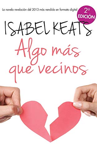 Algo más que vecinos (TOP NOVEL)