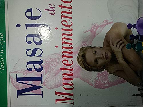 MASAJE DE MANTENIMIENTO (SIN COLECCION)
