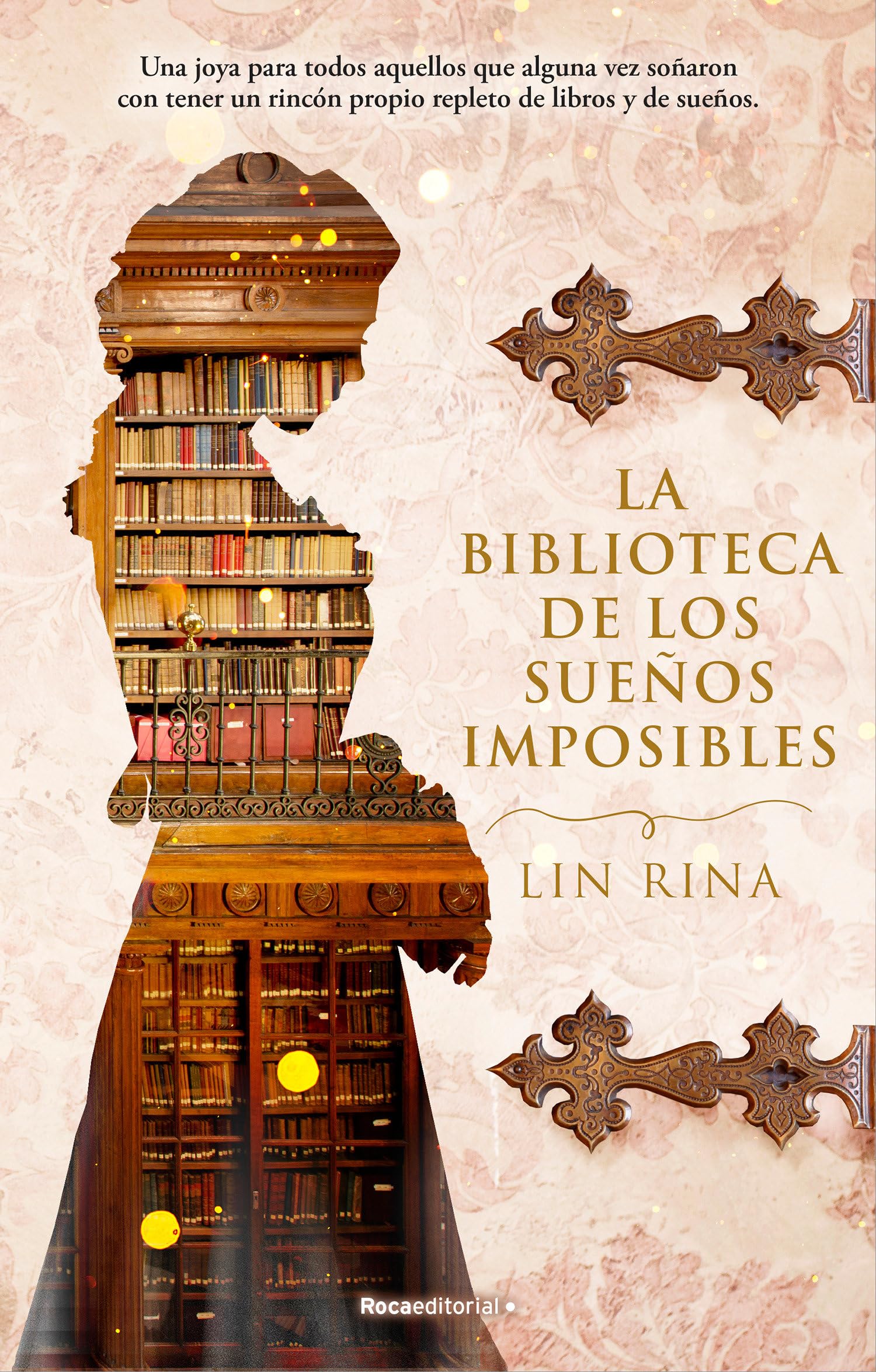 La biblioteca de los sueños imposibles (Novela histórica)
