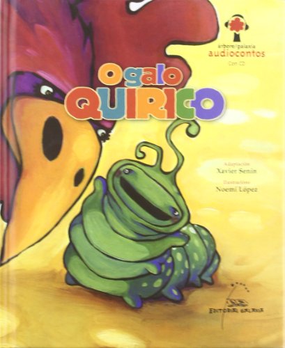 O galo Quirico (Audiocontos)