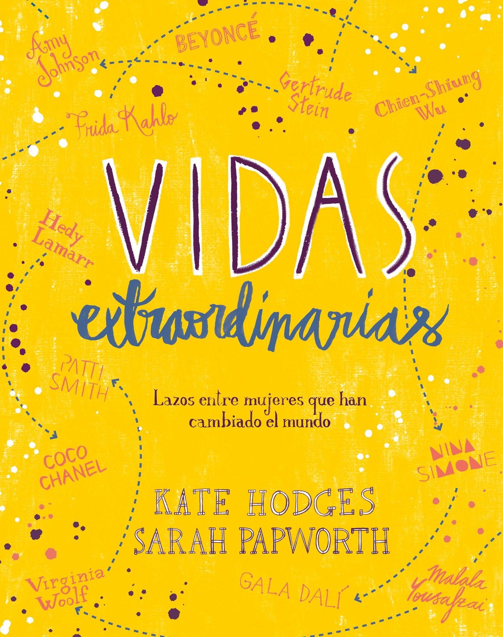 Vidas extraordinarias: Lazos entre mujeres que han cambiado el mundo (Ilustración)