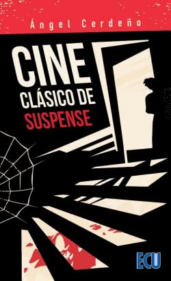 Cine clásico de suspense: 1 (ECU)