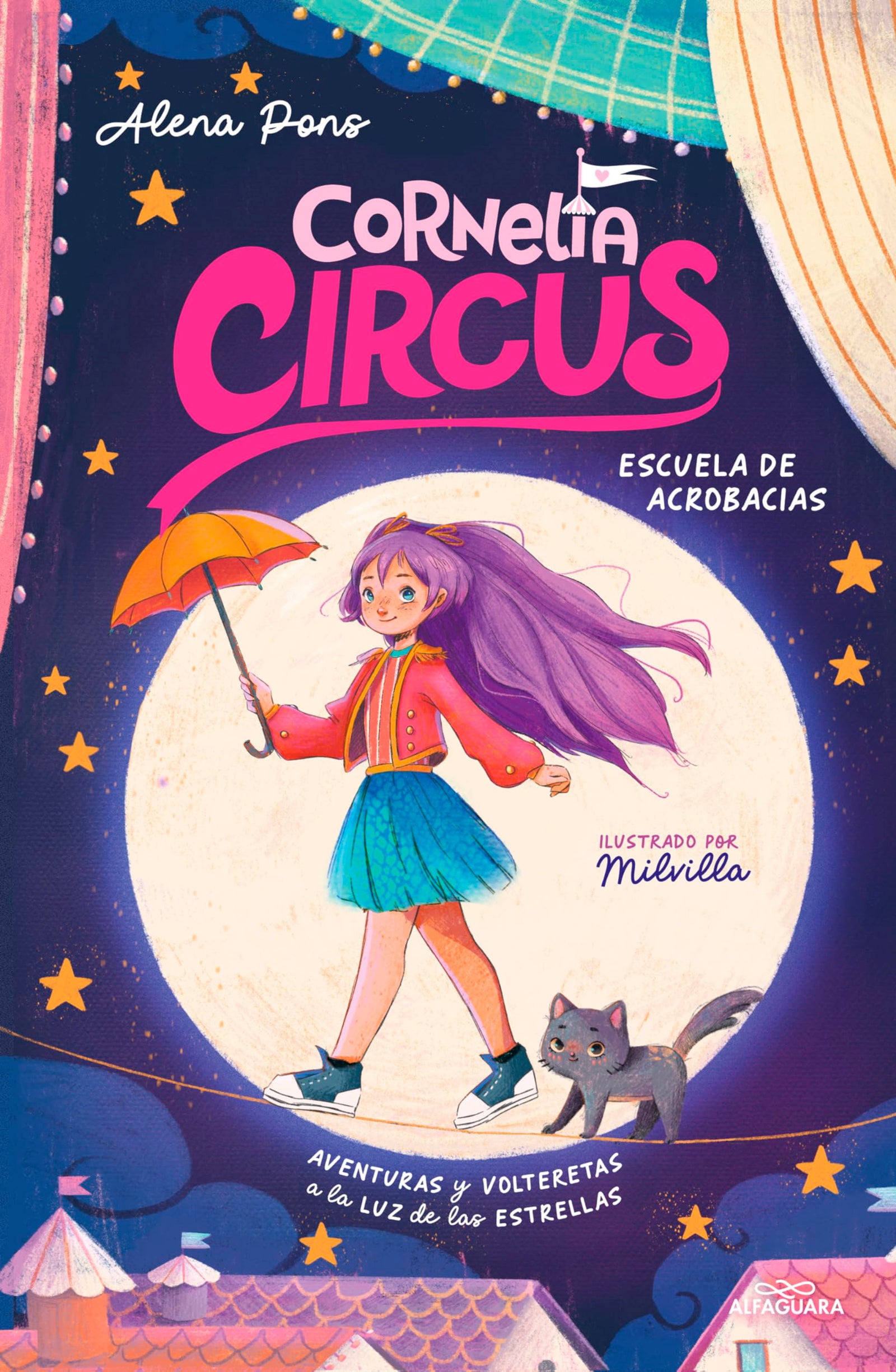 Cornelia Circus 1 - Escuela de Acrobacias: Aventuras y volteretas a la luz de las estrellas (Circo Mágico)